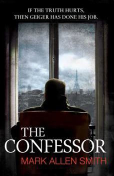 The Confessor - Book #2 of the Geiger