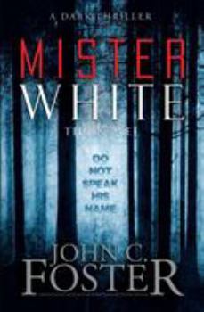 Paperback Mister White: A Dark Thriller Book