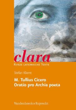 M. Tullius Cicero, Oratio Pro Archia Poeta