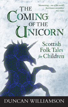 Paperback The Coming of the Unicorn Book