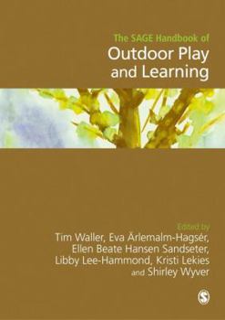 Hardcover The SAGE Handbook of Outdoor Play and Learning Book