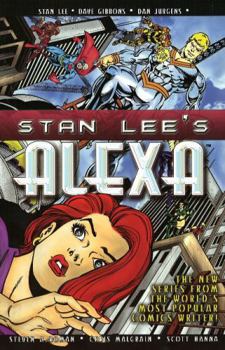 Paperback Stan Lee's Alexa: An Epic Tale of Three Worlds! Book