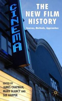 Hardcover The New Film History: Sources, Methods, Approaches Book