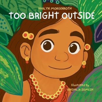 Paperback Too Bright Outside Book
