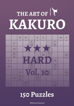 Paperback The Art of Kakuro Hard Vol.10 Book