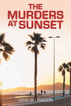 Paperback The Murders at Sunset Book
