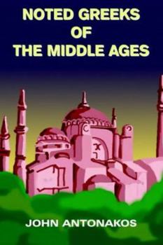 Paperback Noted Greeks of the Middle Ages Book