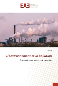 Paperback L'environnement et la pollution [French] Book