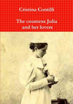 Paperback The countess Julia and her lovers Book