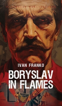 Hardcover Boryslav in Flames Book