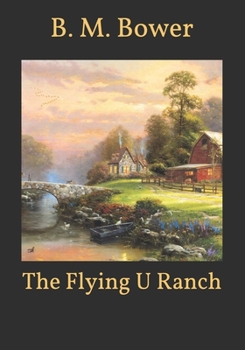 Paperback The Flying U Ranch Book