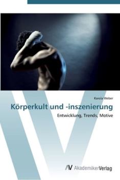 Paperback Körperkult und -inszenierung [German] Book