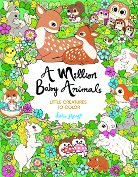 Paperback A Million Baby Animals: Little Creatures to Color Book