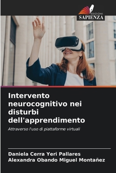 Paperback Intervento neurocognitivo nei disturbi dell'apprendimento [Italian] Book