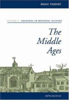 Paperback The Middle Ages, Volume II, Readings in Medieval History Book