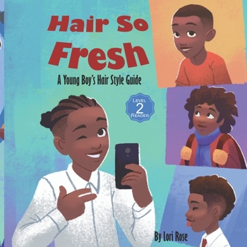 Paperback Hair So Fresh: A Young Boy's Hair Style Guide Book