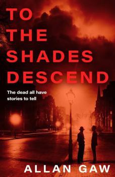 Paperback Polygon To the Shades Descend A Dr Jack Cuthbert Mystery (The Dr Jack Cuthbert Mysteries). Book