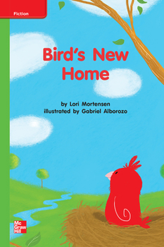 Spiral-bound Reading Wonders Leveled Reader Bird's New Home: Beyond Unit 7 Week 3 Grade K Book