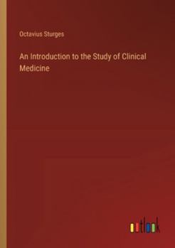 Paperback An Introduction to the Study of Clinical Medicine Book