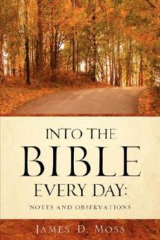Paperback Into the Bible Every Day Book