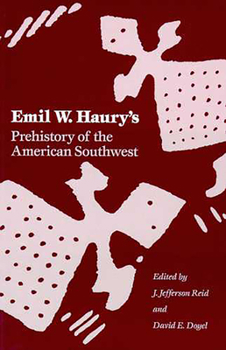 Paperback Emil W. Haury's Prehistory of the American Southwest Book