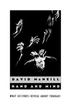 Paperback Hand and Mind: What Gestures Reveal about Thought Book