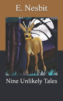 Nine Unlikely Tales