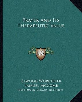 Paperback Prayer And Its Therapeutic Value Book