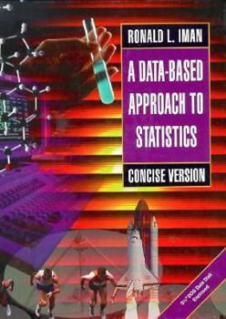 Hardcover Data-Based Approach to Statistics: Concise Version Book