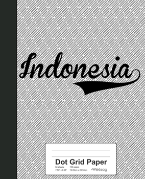 Paperback Dot Grid Paper: INDONESIA Notebook Book