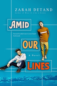 Amid Our Lines (A Witty MM Small-Town Romance)