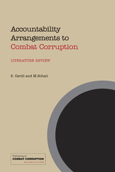 Paperback Accountability Arrangements to Combat Corruption: Literature Review Book