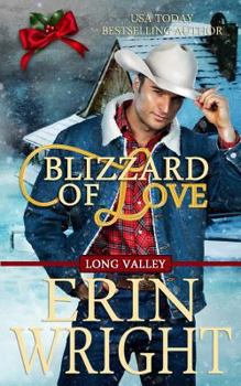 Blizzard of Love: A Christmas Holiday Western Romance - Book #1.5 of the Long Valley