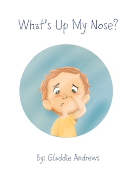 Paperback What's Up My Nose? Book