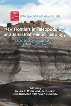 Hardcover new frontiers in paleopedology and terrestrial paleoclimatology paleosols and soil surface analog systems Book