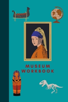 Paperback Children's Museum Workbook: Keep kids entertained during your next museum visit! Book