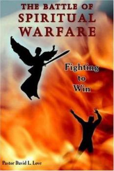 Paperback The Battle of Spiritual Warfare Book
