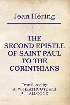 Paperback The Second Epistle of Saint Paul to the Corinthians Book