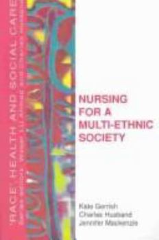 Paperback Nursing for a Multi-Ethnic Society: Book