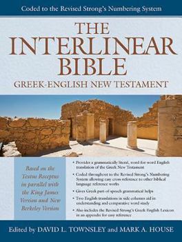 Hardcover The Interlinear Bible: Greek-English New Testament: King James Version / Modern Language Bible (English and Greek Edition) Book