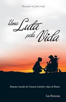 Paperback Uma Luta Pela Vida [Portuguese] Book