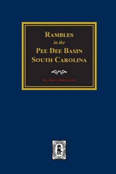 Paperback Rambles in the Pee Dee Basin. Book