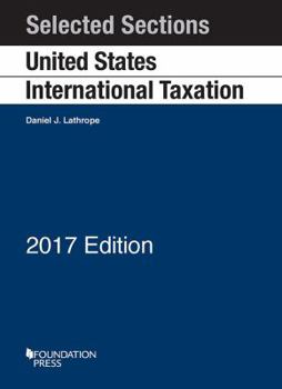 Paperback Selected Sections on United States International Taxation (Selected Statutes) Book