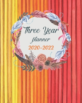 2020-2022 Three Year Planner: Wooden Colorful, 3 Year Appointment Book, Monthly Weekly Schedule Journal Calendar With Inspirational Quotes & Holidays