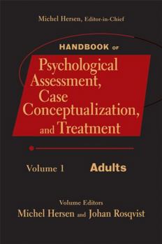 Hardcover Handbook of Psychological Assessment, Case Conceptualization, and Treatment, Volume 1: Adults Book