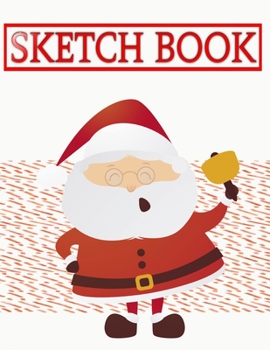 Sketchbook For Kids Gold Christmas Gift: Sketching Drawing And Record Creative Ideas Notebook To Draw And Journal | Largest - Along # Students ~ Size 8.5 X 11 Inches 110 Page Good Prints Bonus Gifts.