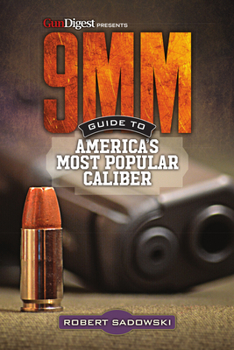 Paperback 9mm - Guide to America's Most Popular Caliber Book