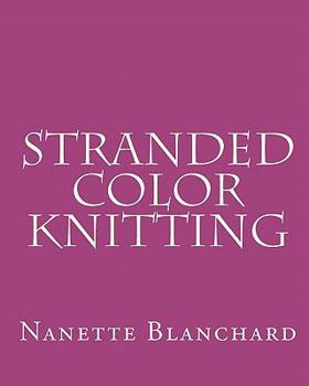 Paperback Stranded Color Knitting Book