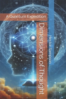 Paperback Dimensions of Thought: A Quantum Expedition Book