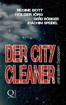 Paperback Der City-Cleaner: ... und andere Dystopien [German] Book